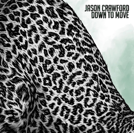 Jason Crawford - Down to Move EP Vinyl